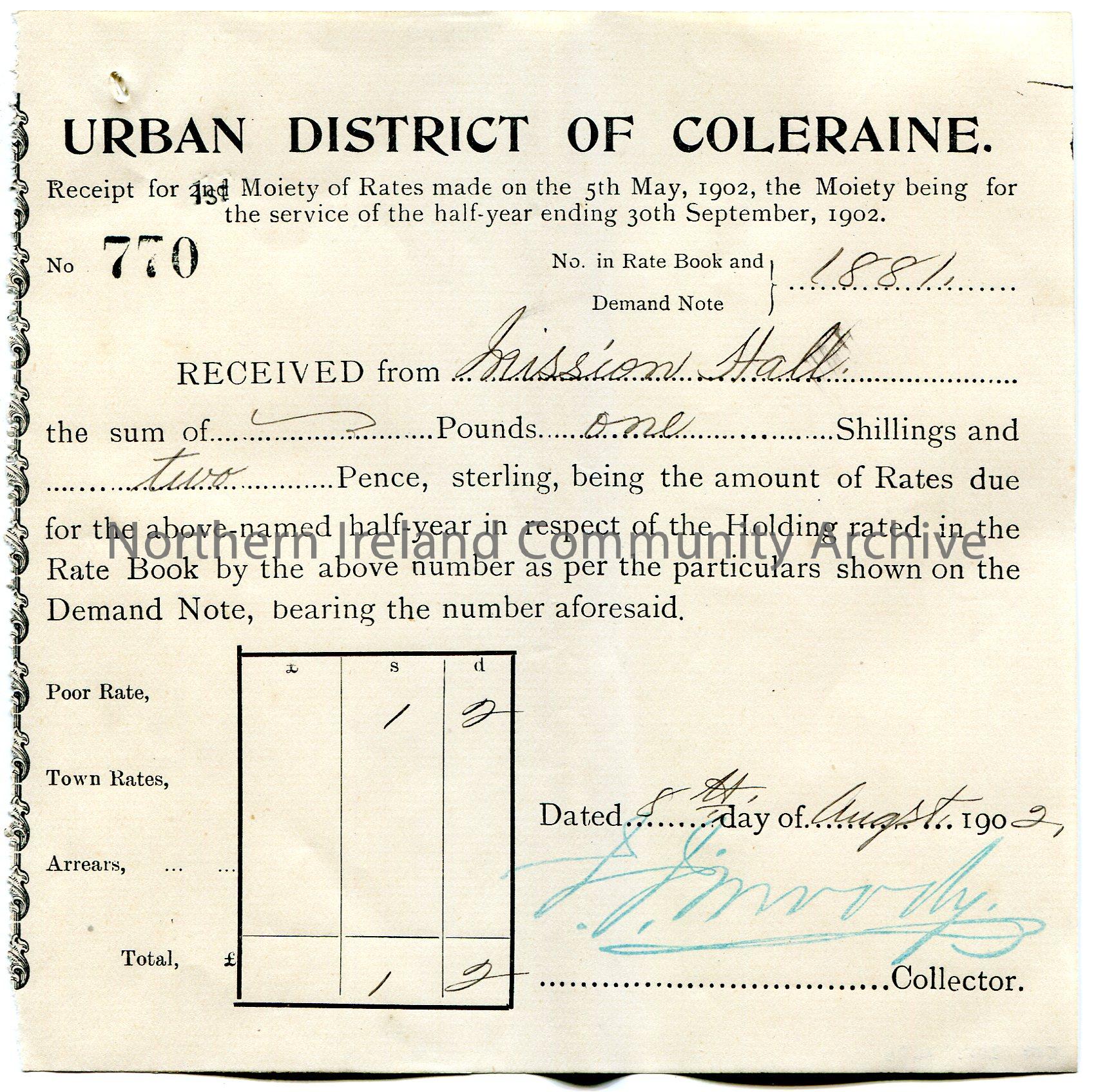 Printed and handwritten receipt for half year rates ending 30th September, 1902 for a property. Receipt no. 770. Issued by Urban District of Coleraine…