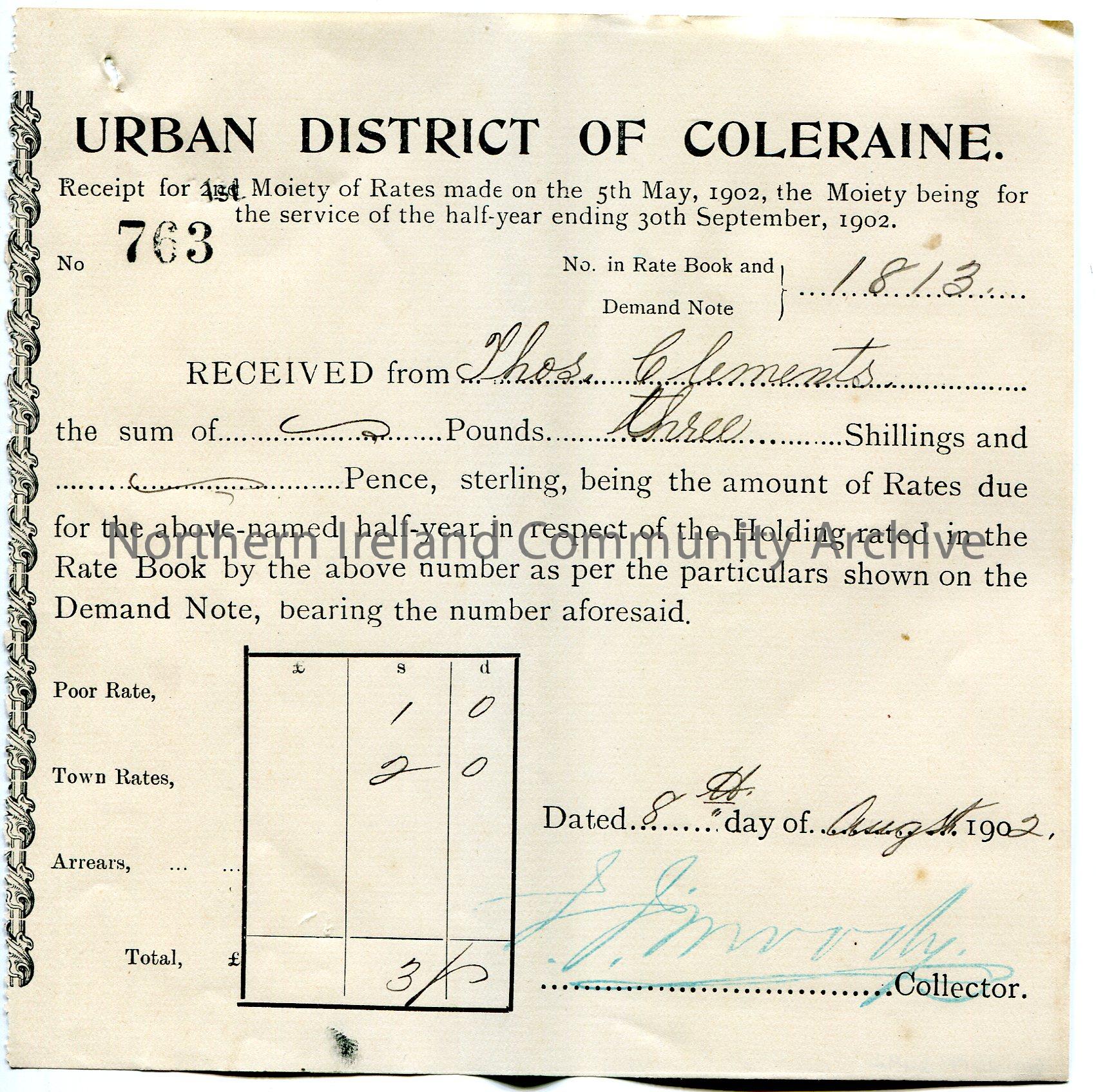 Printed and handwritten receipt for half year rates ending 30th September, 1902 for a property. Receipt no. 763. Issued by Urban District of Coleraine…