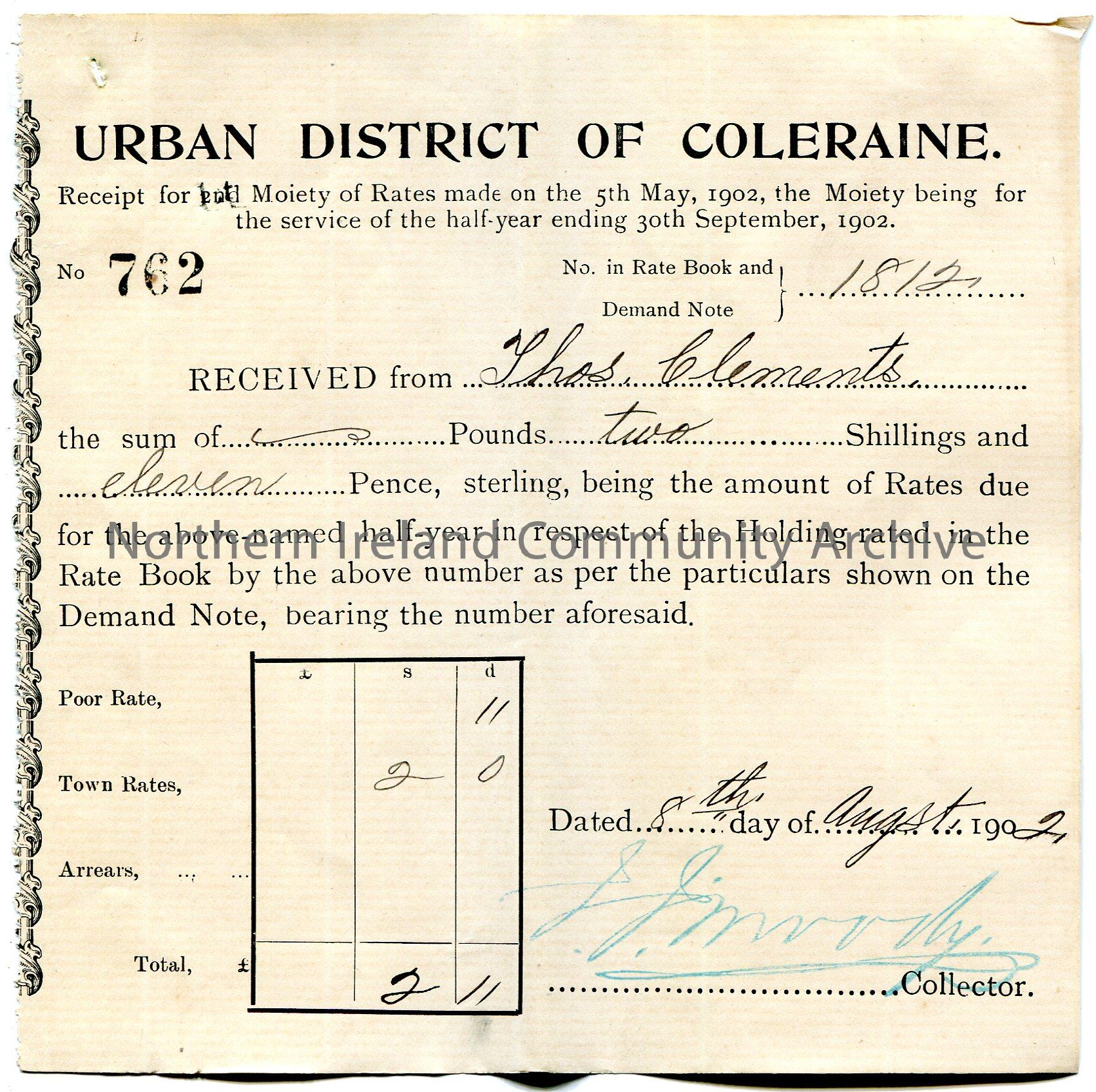 Printed and handwritten receipt for half year rates ending 30th September, 1902 for a property. Receipt no. 762. Issued by Urban District of Coleraine…