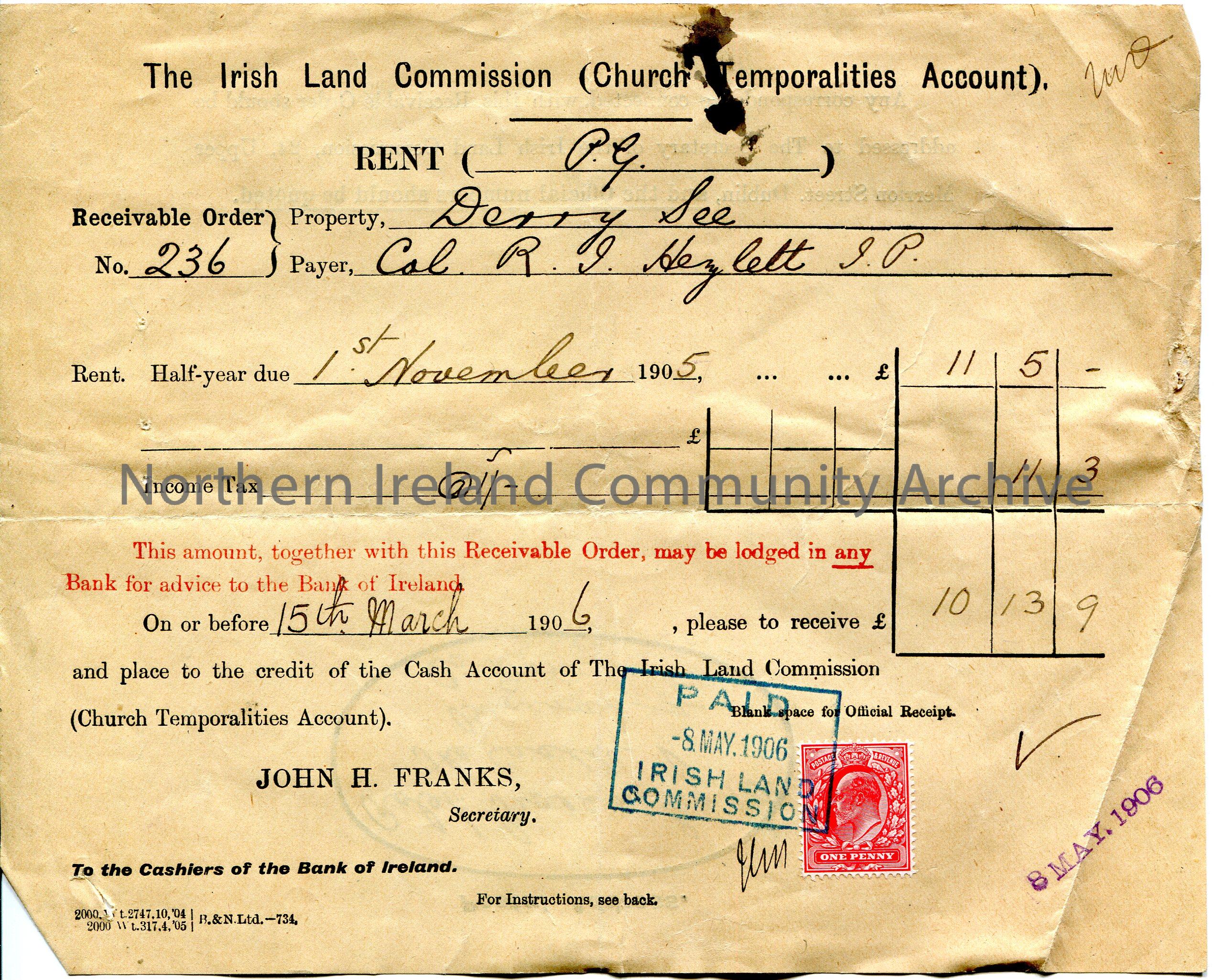 Handwritten receipt for payment into the Cash Account of The Irish Land Commission. Receivable Order No. 236. Property – Derry See. Payer – Col. R. J….