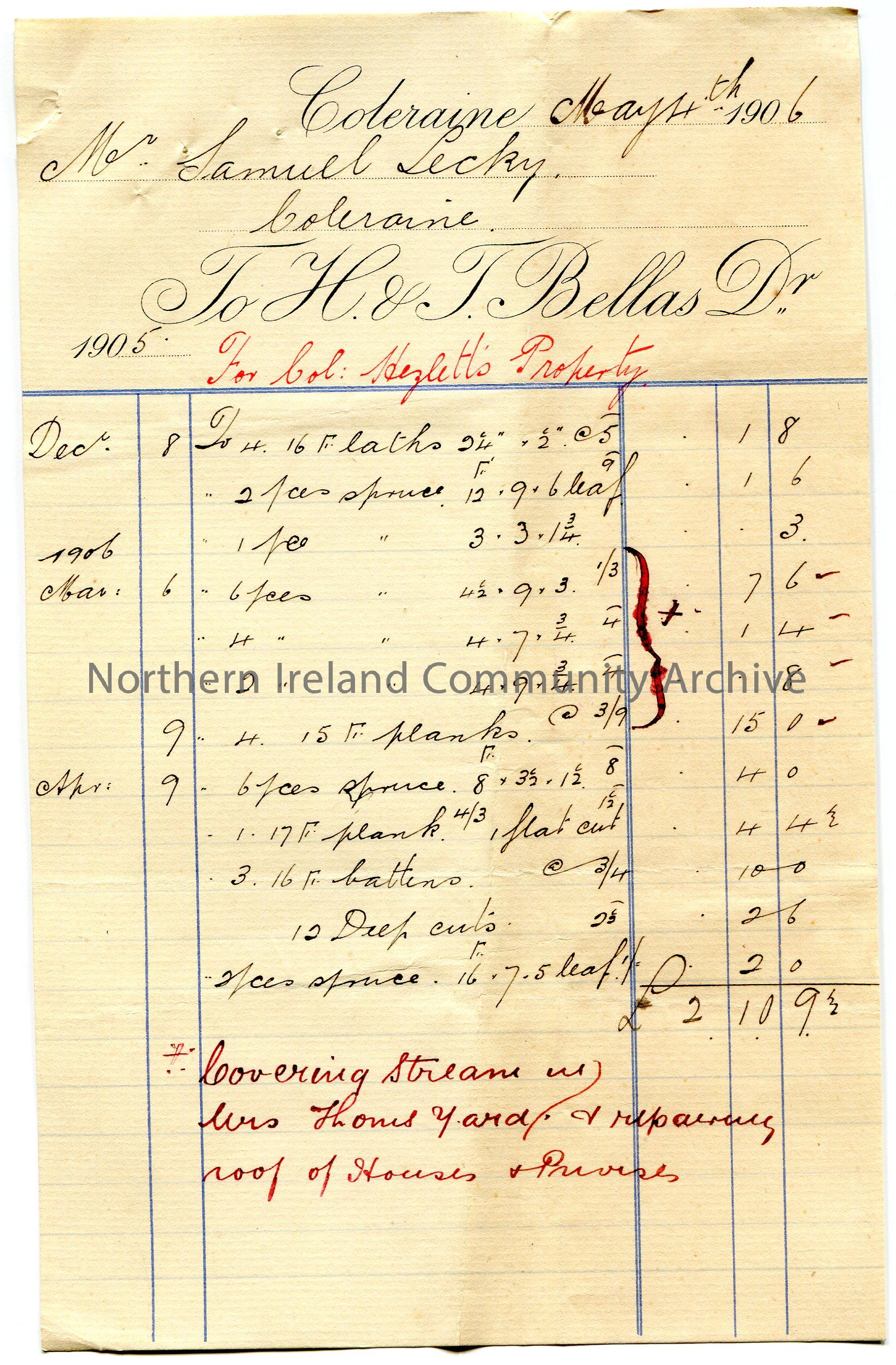 Handwritten invoice by H & T Bellas for materials for work in December 1905 and March and April 1906 for the sum of £2.10.9. Invoice for Mr Samue…