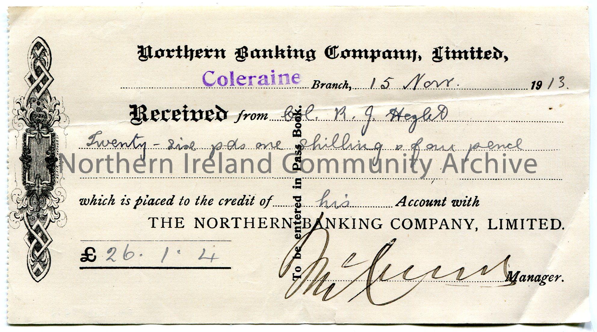 Handwritten receipt from the Northern Banking Company, Limited, Coleraine branch for credit of £26.1.4 into the bank account of Col. R. J. Hezlet…