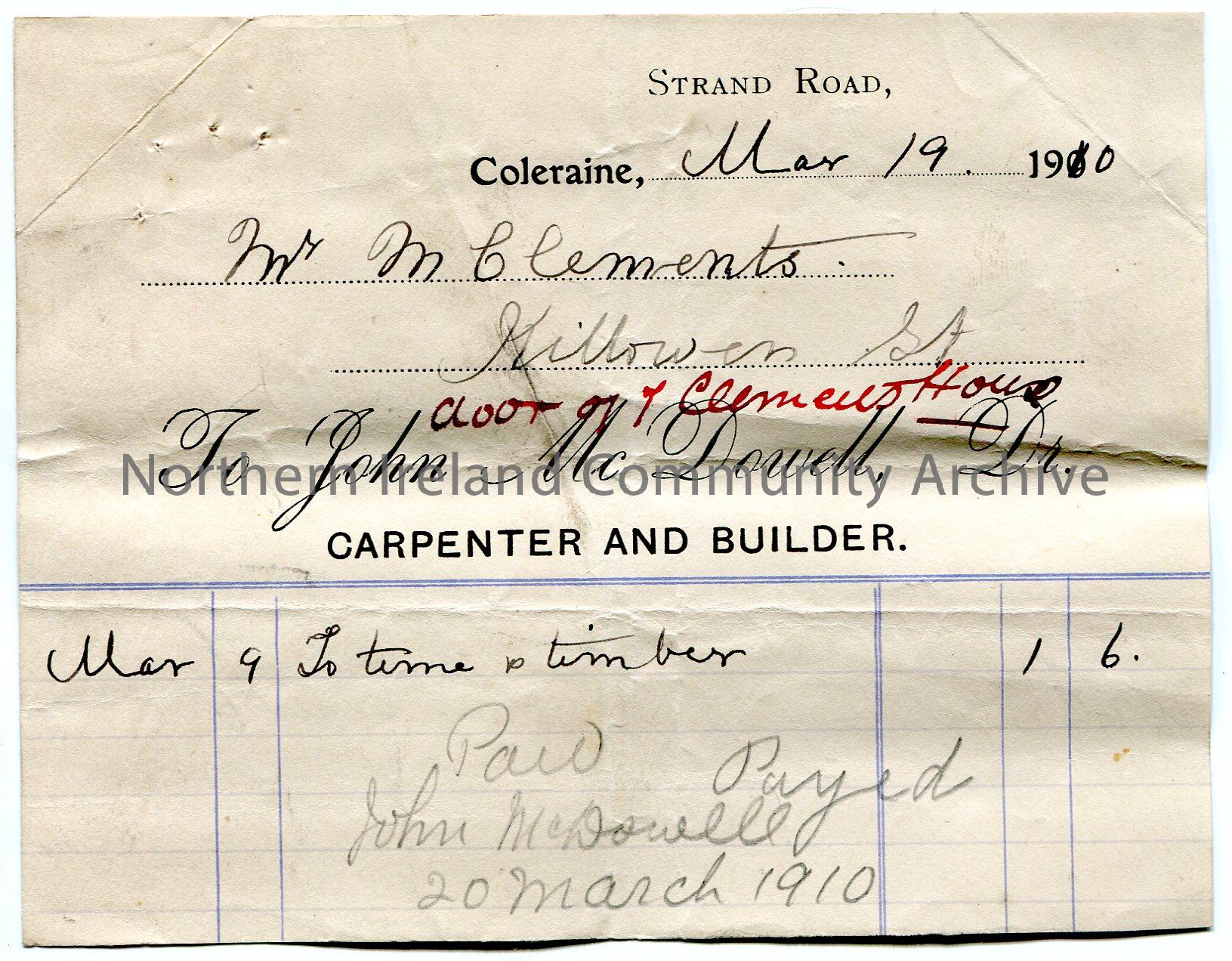 Handwritten receipt for payment by Mr M Clements, Killowen Street to John McDowell, carpenter and builder, Strand Road, Coleraine. For work on 9th Mar…