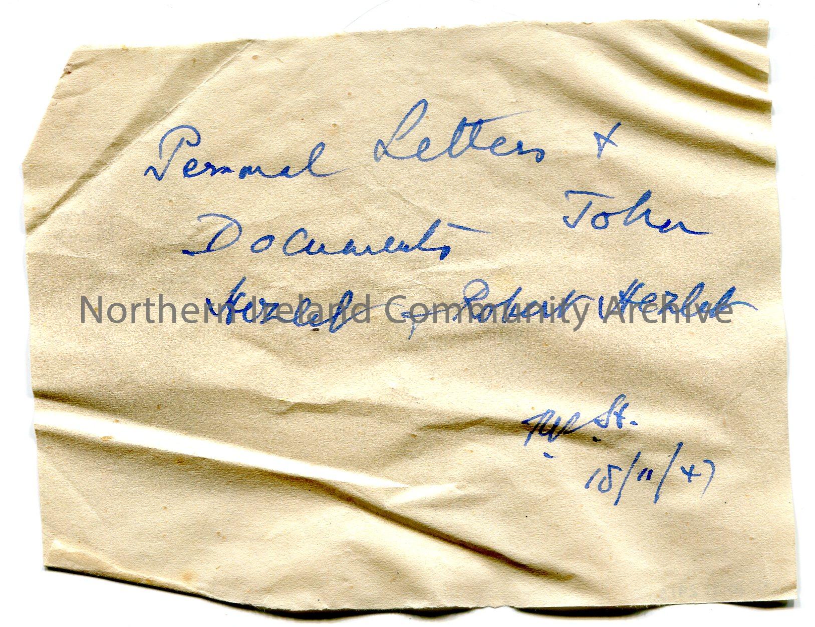 Rough note handwritten in blue ink on scrap of paper stating, ‘Personal Letters & Documents John Hezlet & Robert Hezlet’. Possibly signed which is ill…