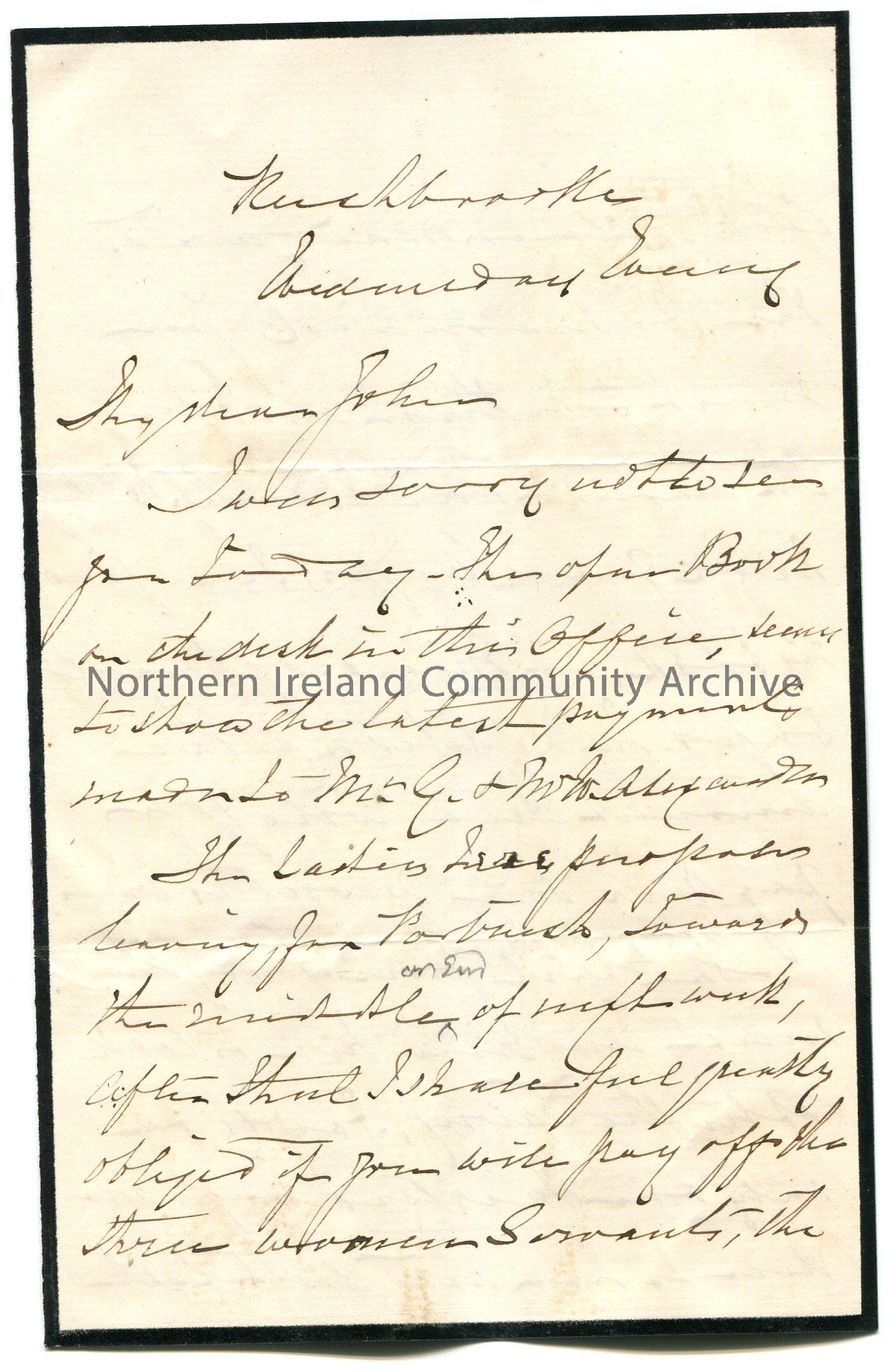 Handwritten letter to ‘My Dear John’. (folded and written on three sides on mourning paper with black edging). Mentions leaving Portrush in the middle…