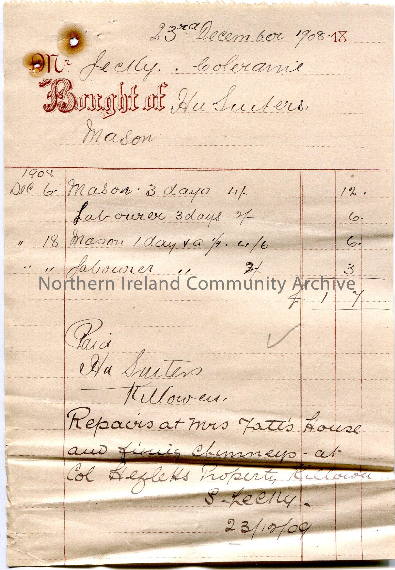 Handwritten receipt for the skills of a mason, repairs at Mrs Fate’s house and firing chimneys at Col Hezlett’s [Hezlet] property at Killowen. Total o…