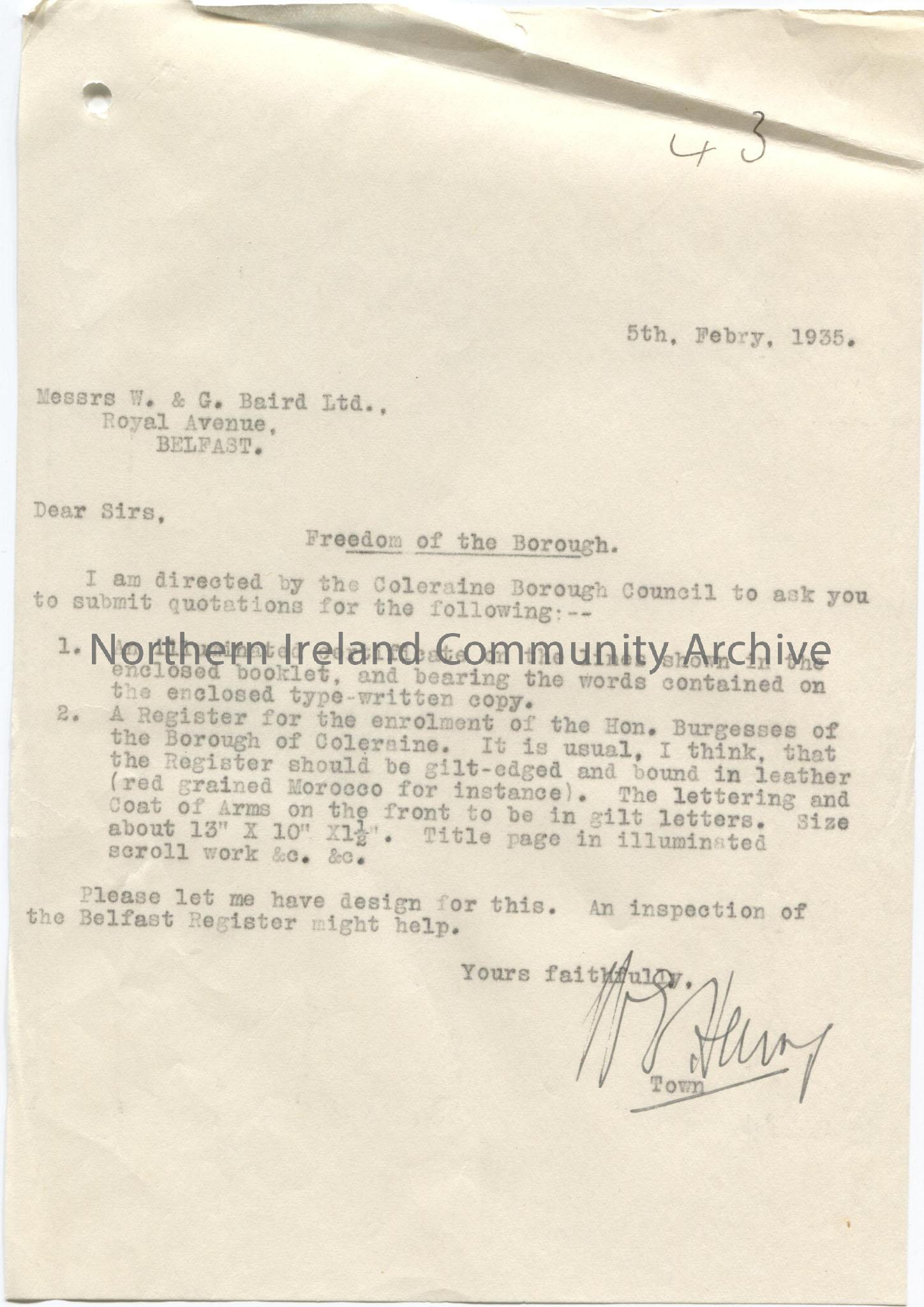 Letter to W. & G. Baird Ltd from the Town Clerk of Coleraine Borough Council W. E. Henry. Re: Freedom of the Borough. Asking for a quotation for an il…