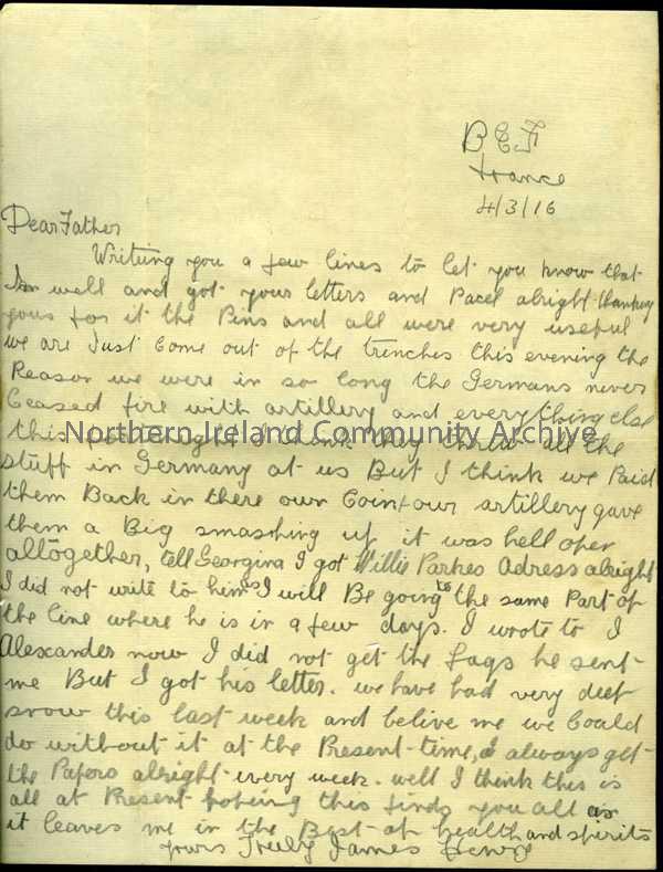 Handwritten letter in pencil from James to his father. Just out of trenches – in so long because of constant under fire from Germans, which was return…