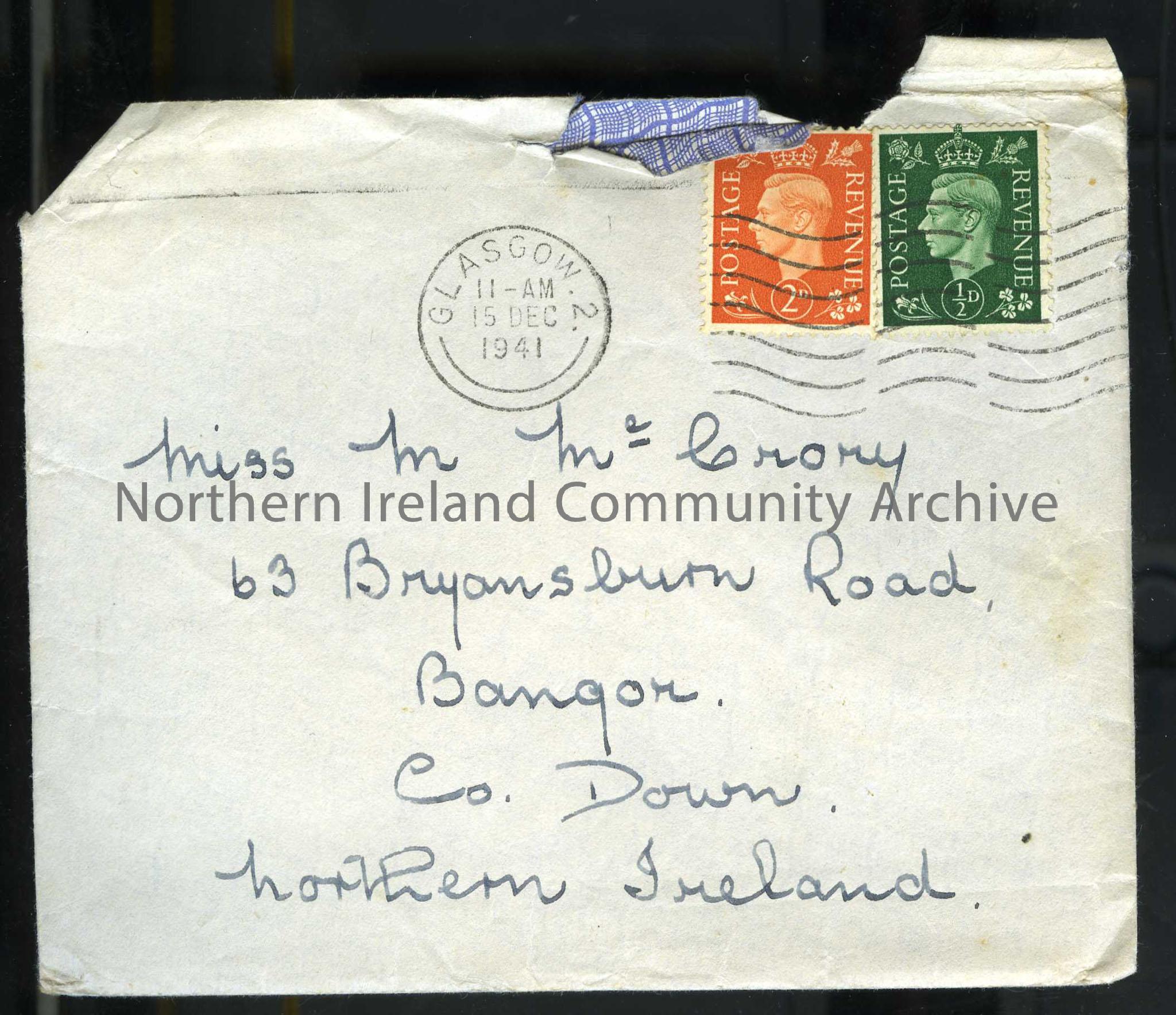 Addressed to Miss M McCrory, 63 Bryansburn Road, Bangor. Sent from Glasgow 15th December 1941. Sender is W. J. McCrory, Y. M. C. A. 98 Bothwell Street…