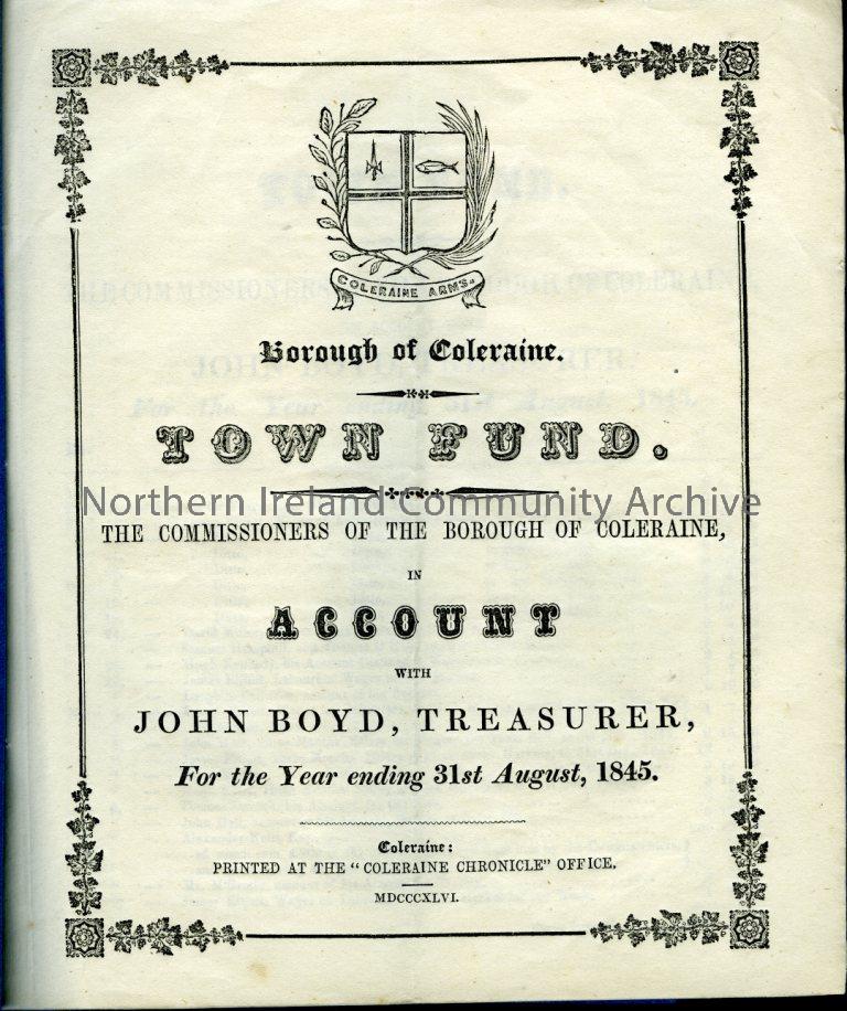 Borough of Coleraine Town Fund for the year ending 31st August 1845 (3156)