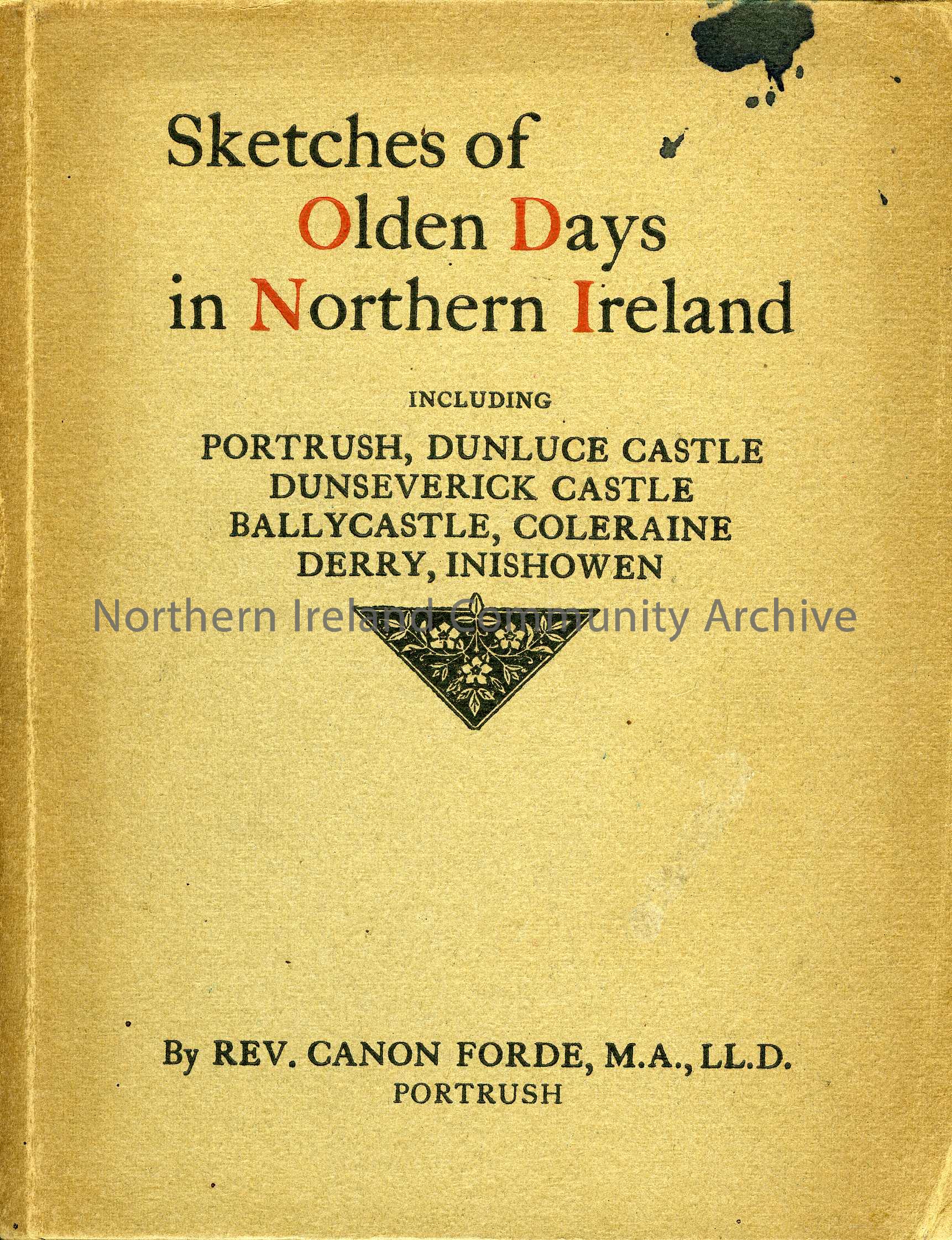 Sketches of Olden Days in Northern Ireland
