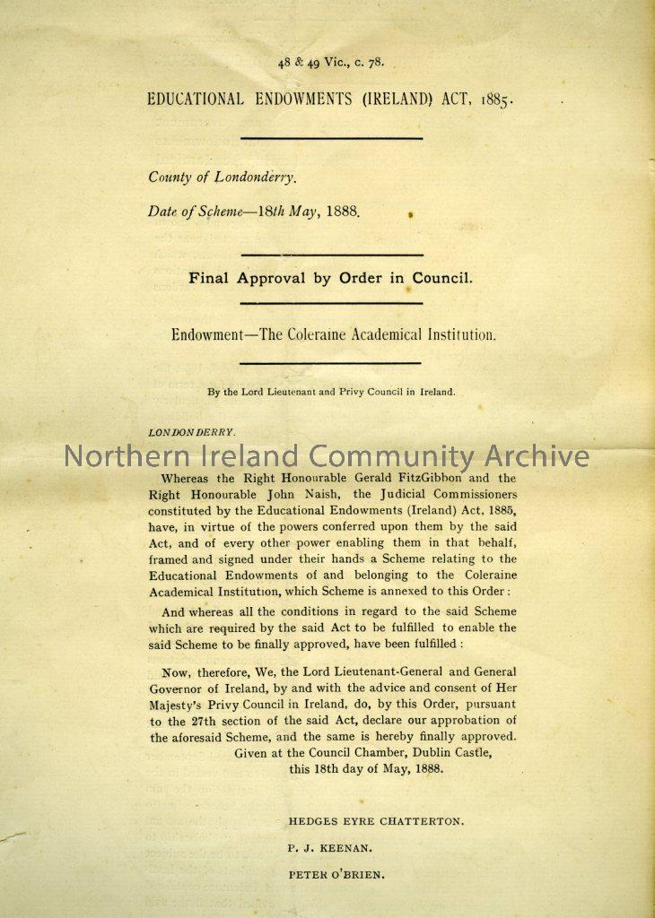 Booklet of Educational Endowments (Ireland) Act, 1885, held together with red string. 48 & 49 Vic., c.78. County of Londonderry. Date of Scheme 18th May, 1888.  Endowment – The Coleraine Academical Institution. By the Lord Lieutenant and Privy in Ireland. (2148)