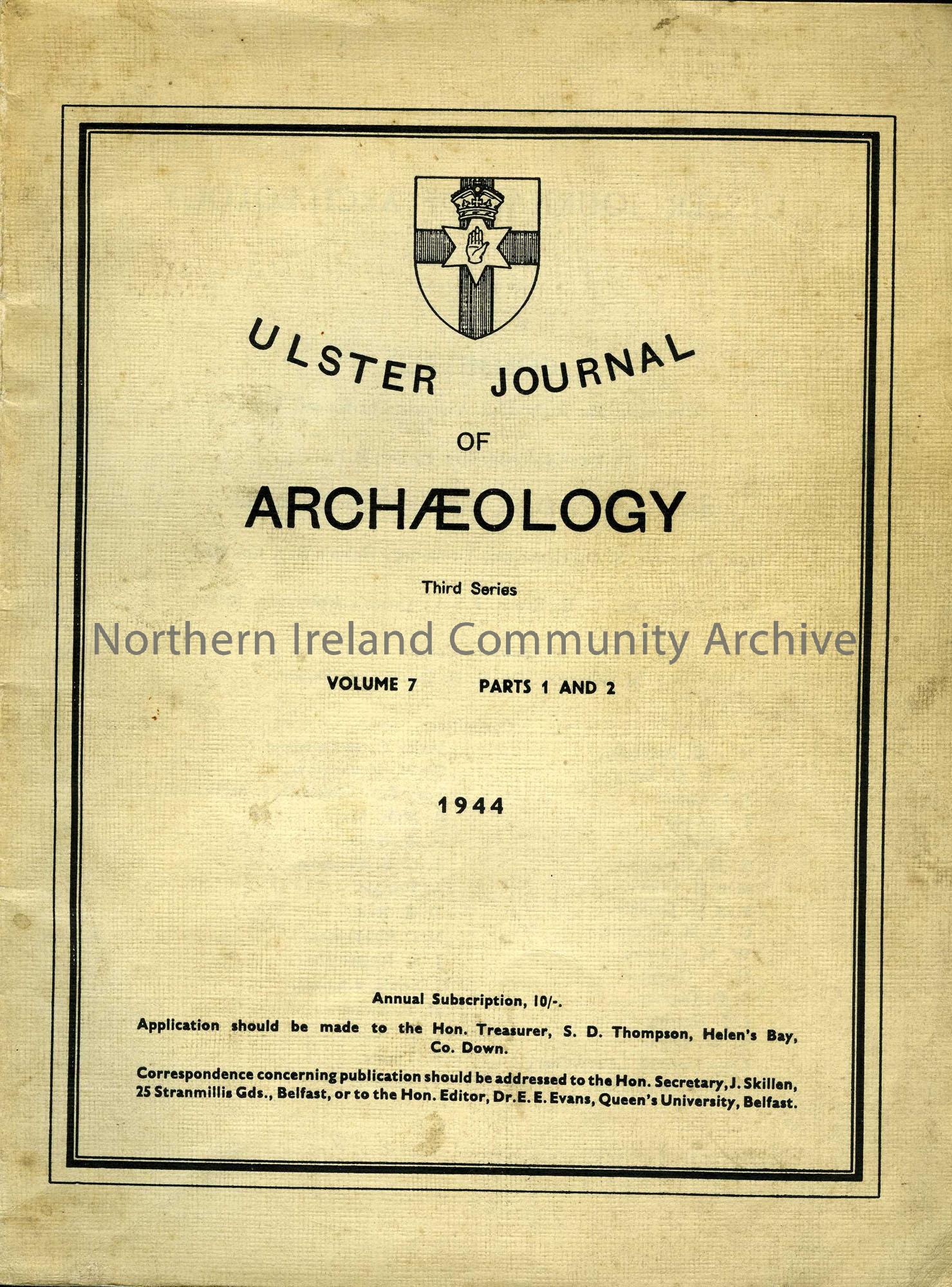 book titled, Ulster Journal of Archaeology. Third Series. Volume 7, parts 1 and 2. 1944 (5106)
