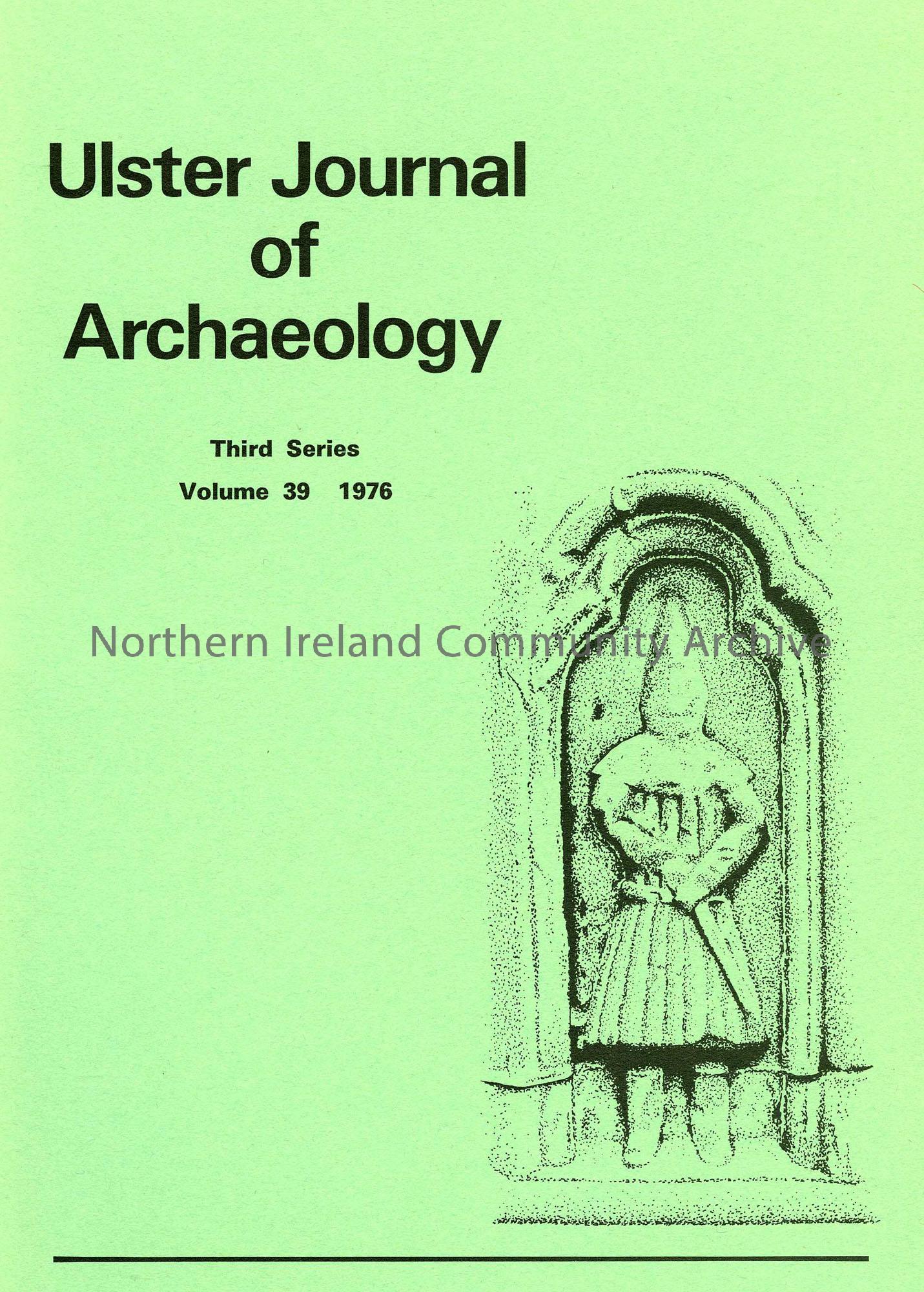 book titled, Ulster Journal of Archaeology. Third Series Volume 39, 1976 (5624)