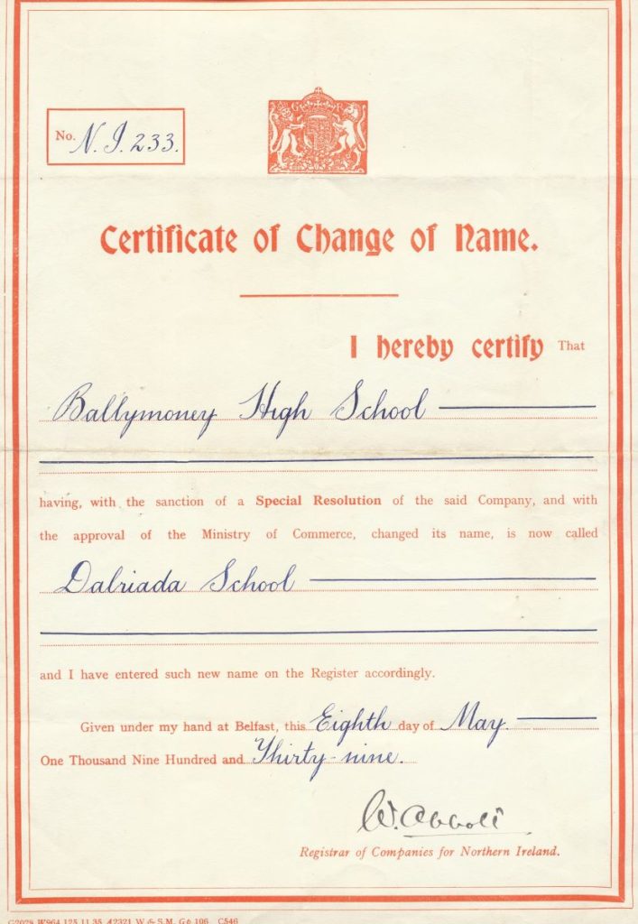 Photograph of Certificate of Change of Name from Ballymoney High School to Dalriada School