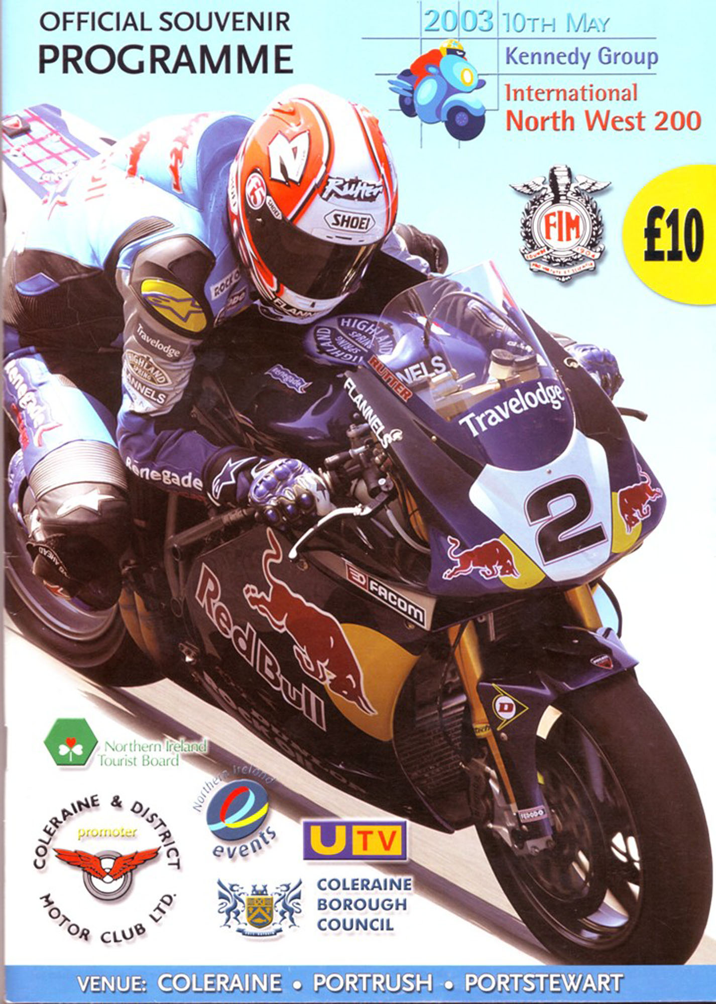 Official Souvenir Programme of the North West 200, 2003. Includes lists ...